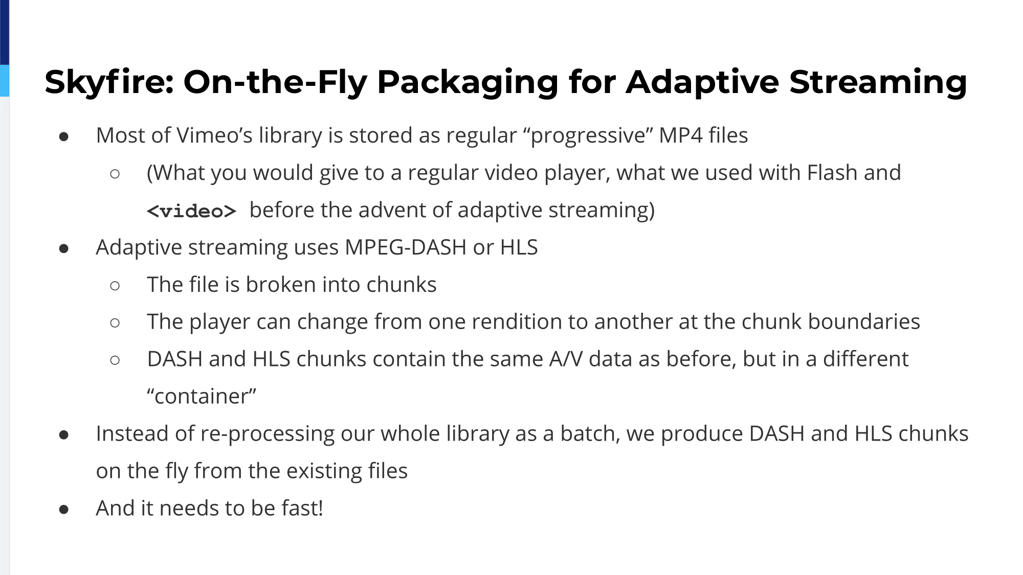 3.-skyfire_ont-he-fly-packaging-for-adaptive-streaming