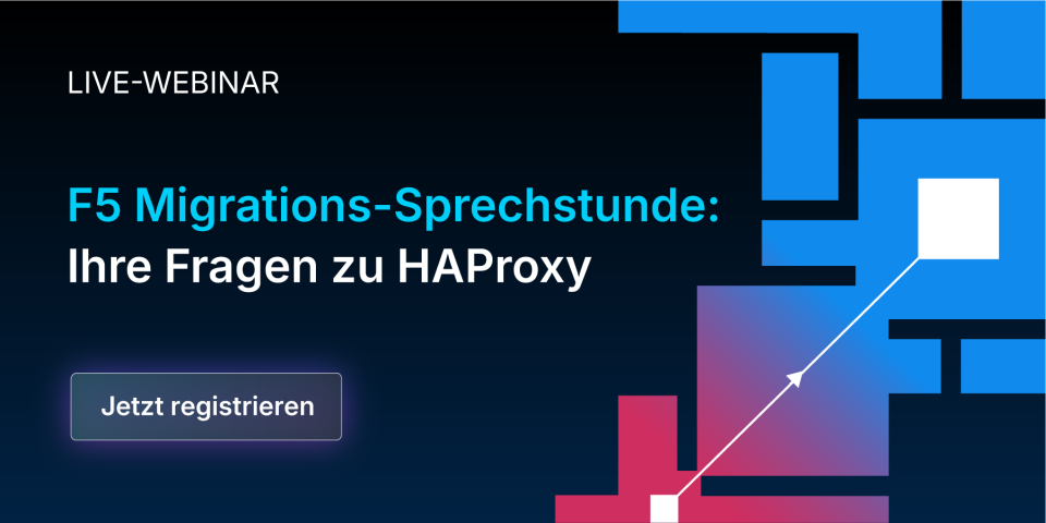 Migrate from F5 to HAProxy