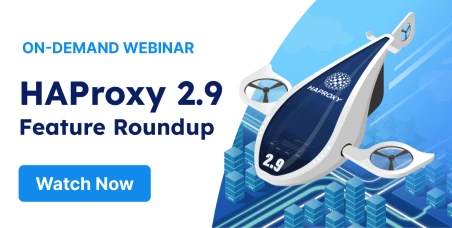 haproxy-2-9-feature-roundup