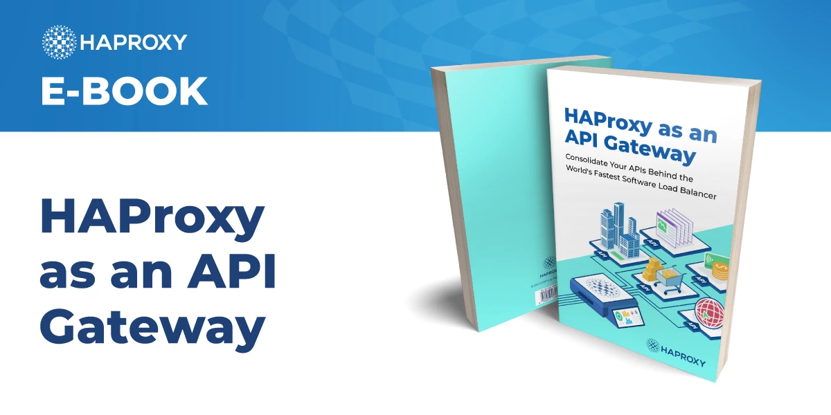 HAProxy as an API Gateway