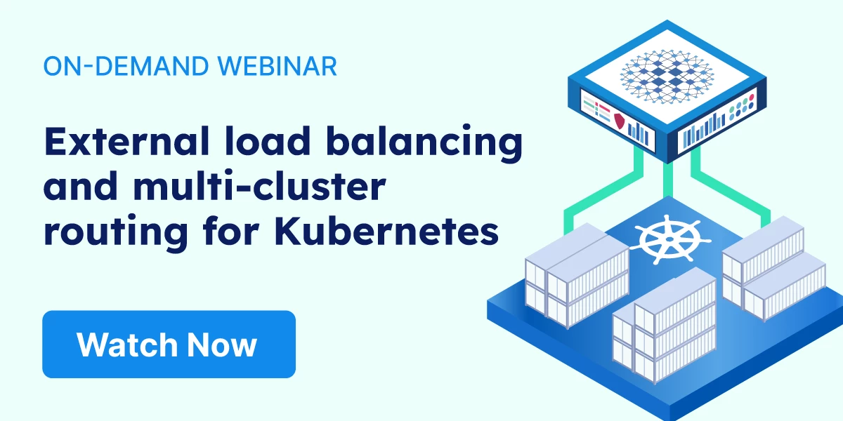 on-demand-webinar---external-load-balancing-and-multi-cluster-routing-for-kubernetes