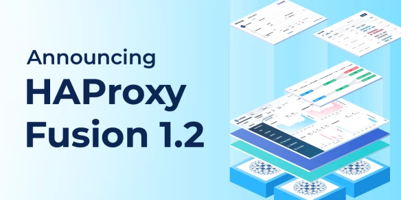 Announcing HAProxy Fusion 1.2 LTS
