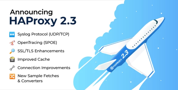 Announcing HAProxy 2.3
