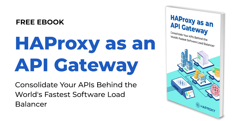 Free eBook - HAProxy as an API Gateway