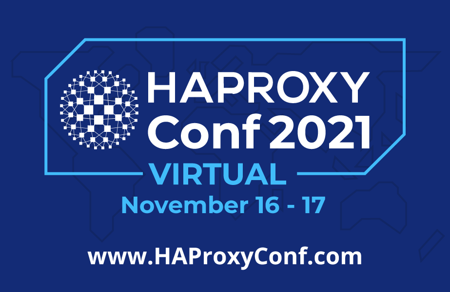 HAProxyConf 2021