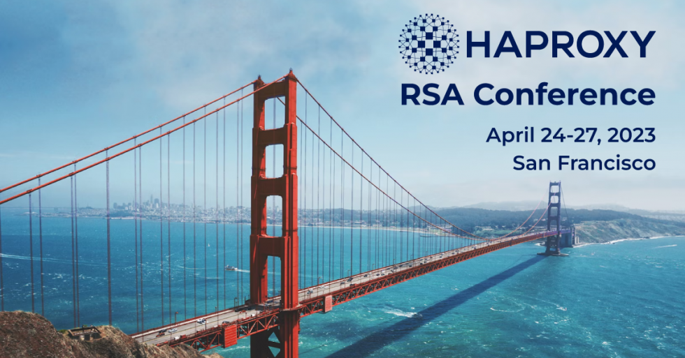 [Conference] RSA Conference 2023 HAProxy Technologies