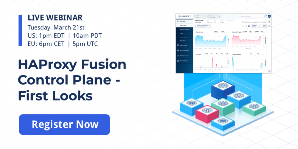 [Live Webinar] HAProxy Fusion Control Plane – First Looks