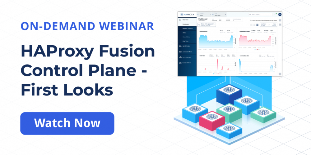 [On-Demand Webinar] HAProxy Fusion Control Plane – First Looks